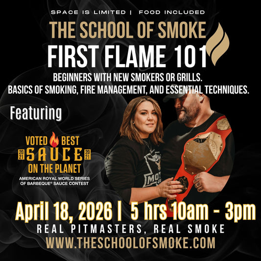 School Of Smoke: First Flame 101 April 18,2026